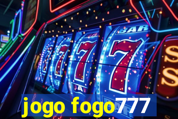 jogo fogo777